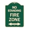 Signmission No Standing Fire Zone W/ Bidirectional Arrow Heavy-Gauge Aluminum Sign, 24" x 18", G-1824-23587 A-DES-G-1824-23587 - alternate 1